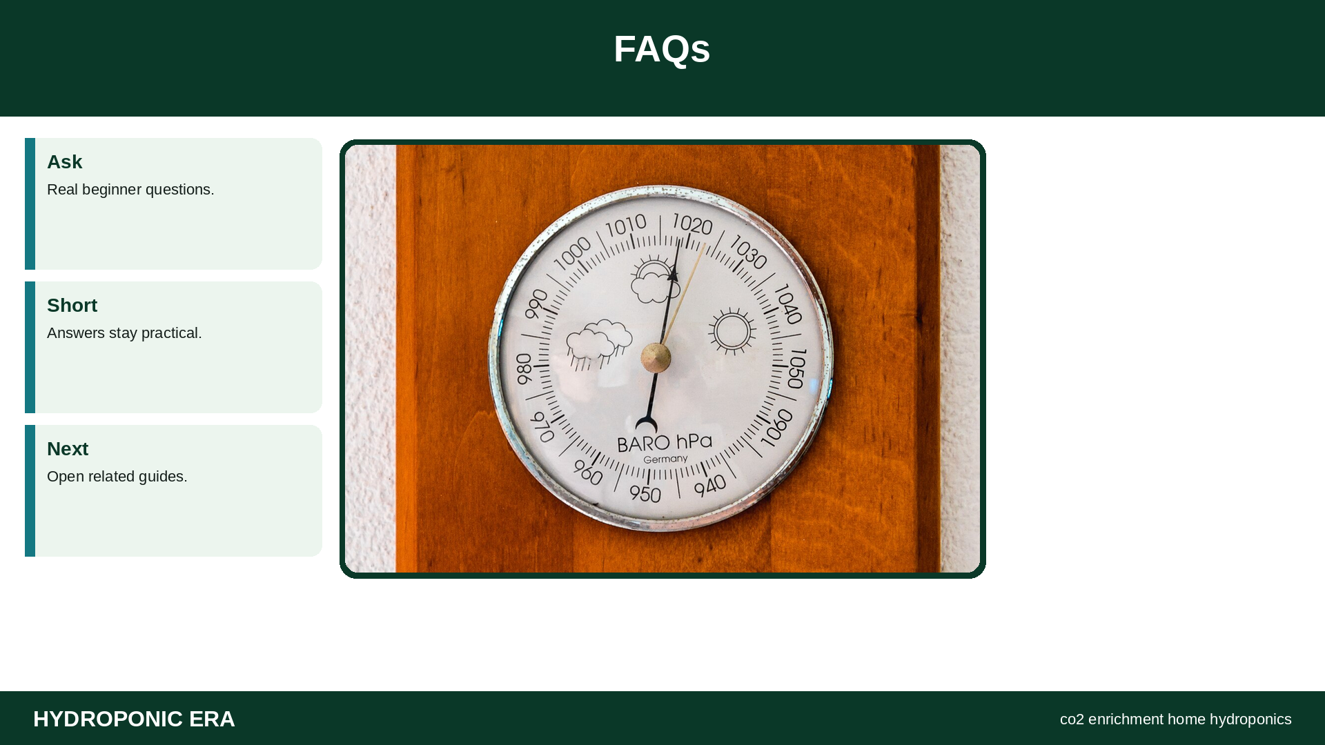 co2 enrichment home hydroponics: FAQs