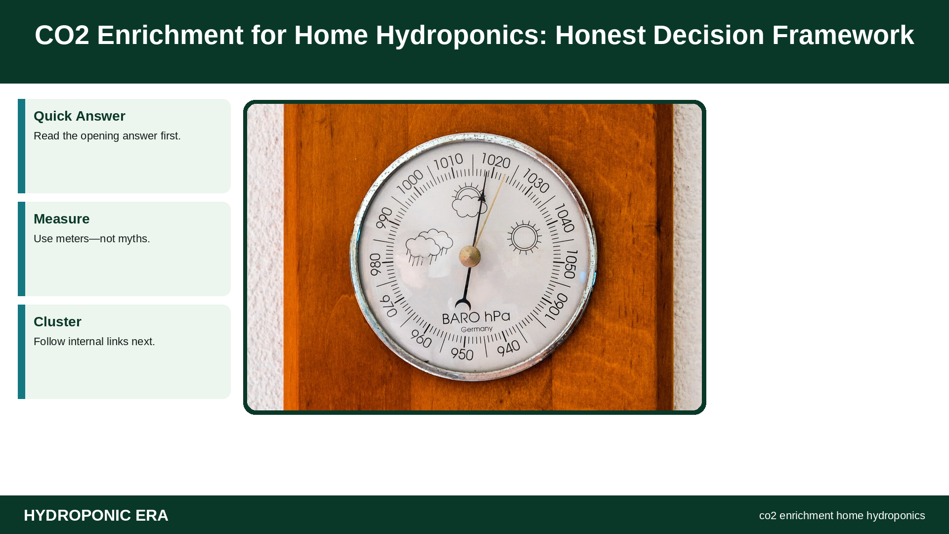 co2 enrichment home hydroponics — CO2 Enrichment for Home Hydroponics: Honest Decision Framework